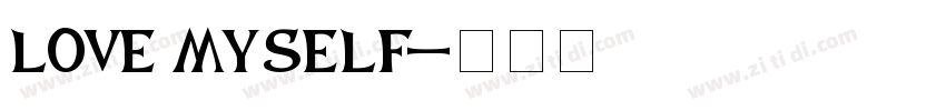 love myself字体转换